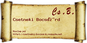 Csetneki Bocsárd névjegykártya